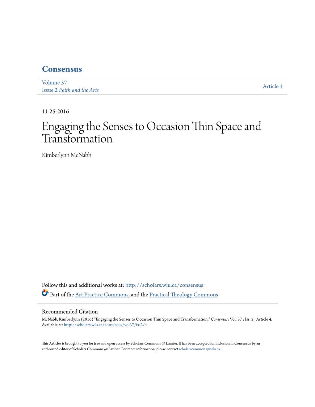 Engaging the Senses to Occasion Thin Space and Transformation: Gleanings from a Congregation’S Experience of Playing in Theological Aesthetic