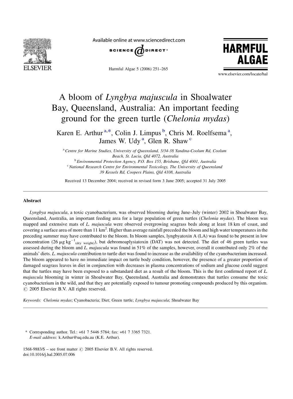 A Bloom of Lyngbya Majuscula in Shoalwater Bay, Queensland, Australia: an Important Feeding Ground for the Green Turtle (Chelonia Mydas) Karen E