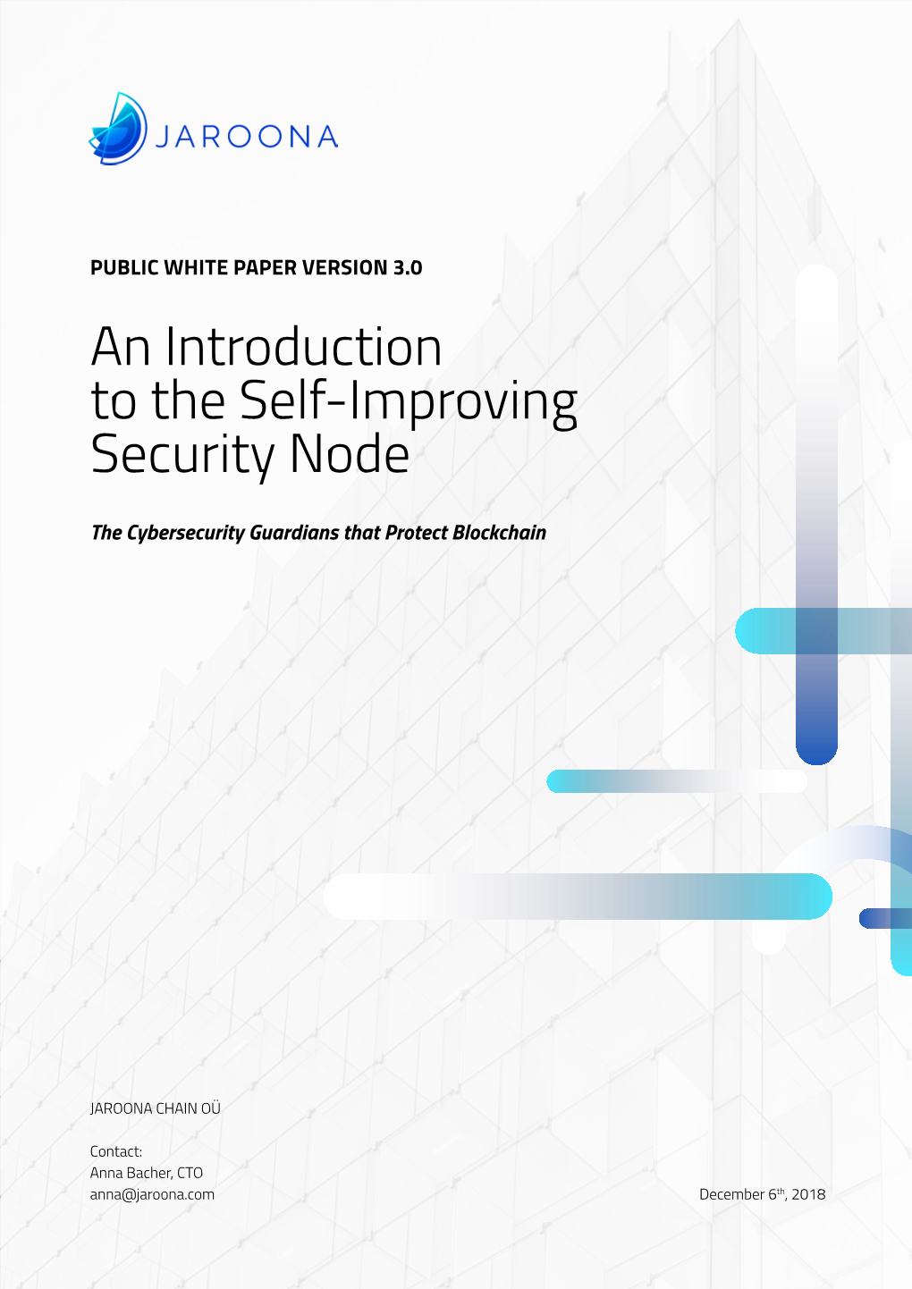 An Introduction to the Self-Improving Security Node