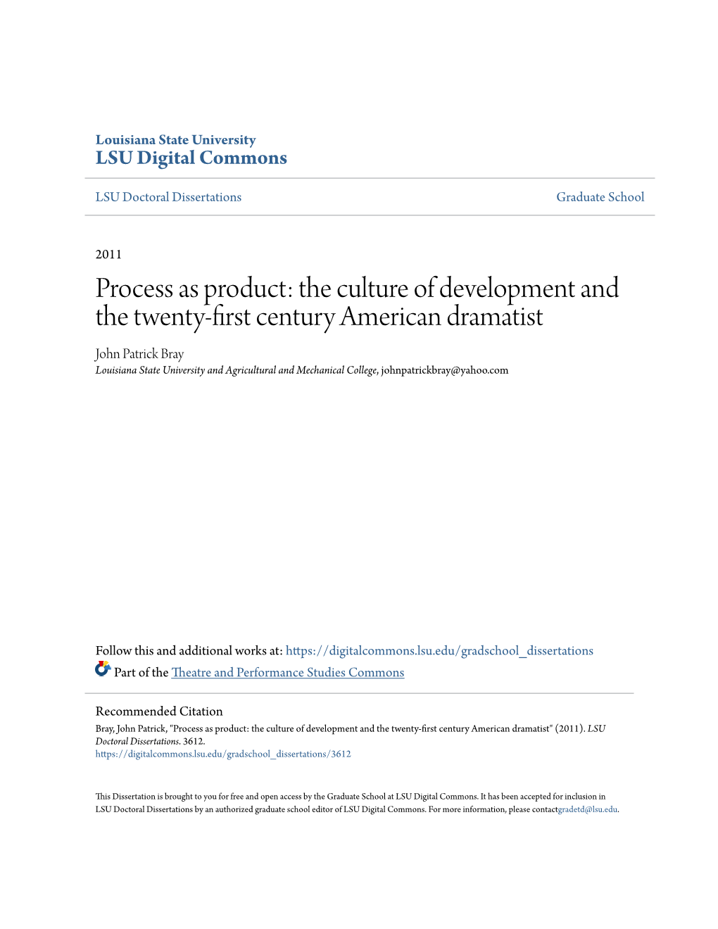 Process As Product: the Culture of Development and the Twenty-First