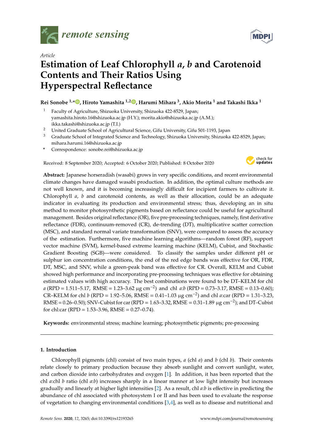 Estimation of Leaf Chlorophyll A, B and Carotenoid Contents and Their Ratios Using Hyperspectral Reﬂectance