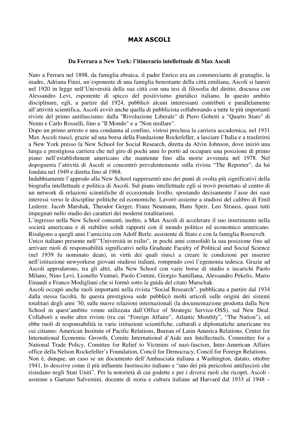 L'itinerario Intellettuale Di Max Ascoli Nato a Ferrara Nel 1898, Da Famiglia Ebraica, Il Pa