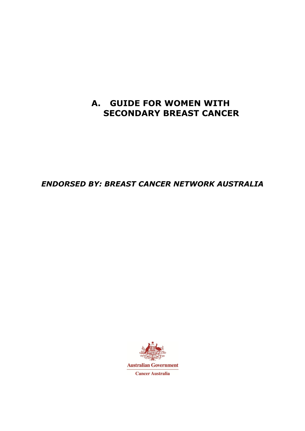 Guide for Women with Secondary Breast Cancer