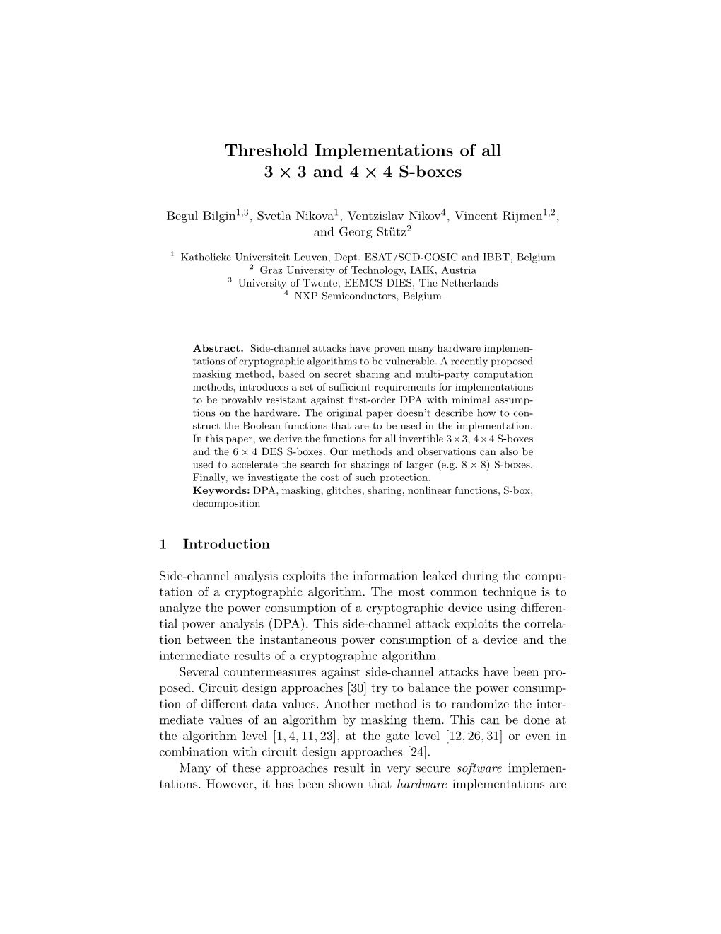 Threshold Implementations of All 3 × 3 and 4 × 4 S-Boxes