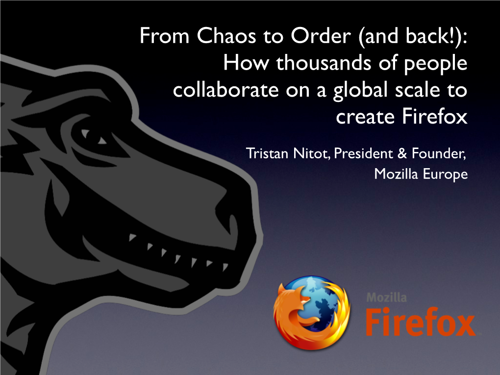 How Thousands of People Collaborate on a Global Scale to Create Firefox