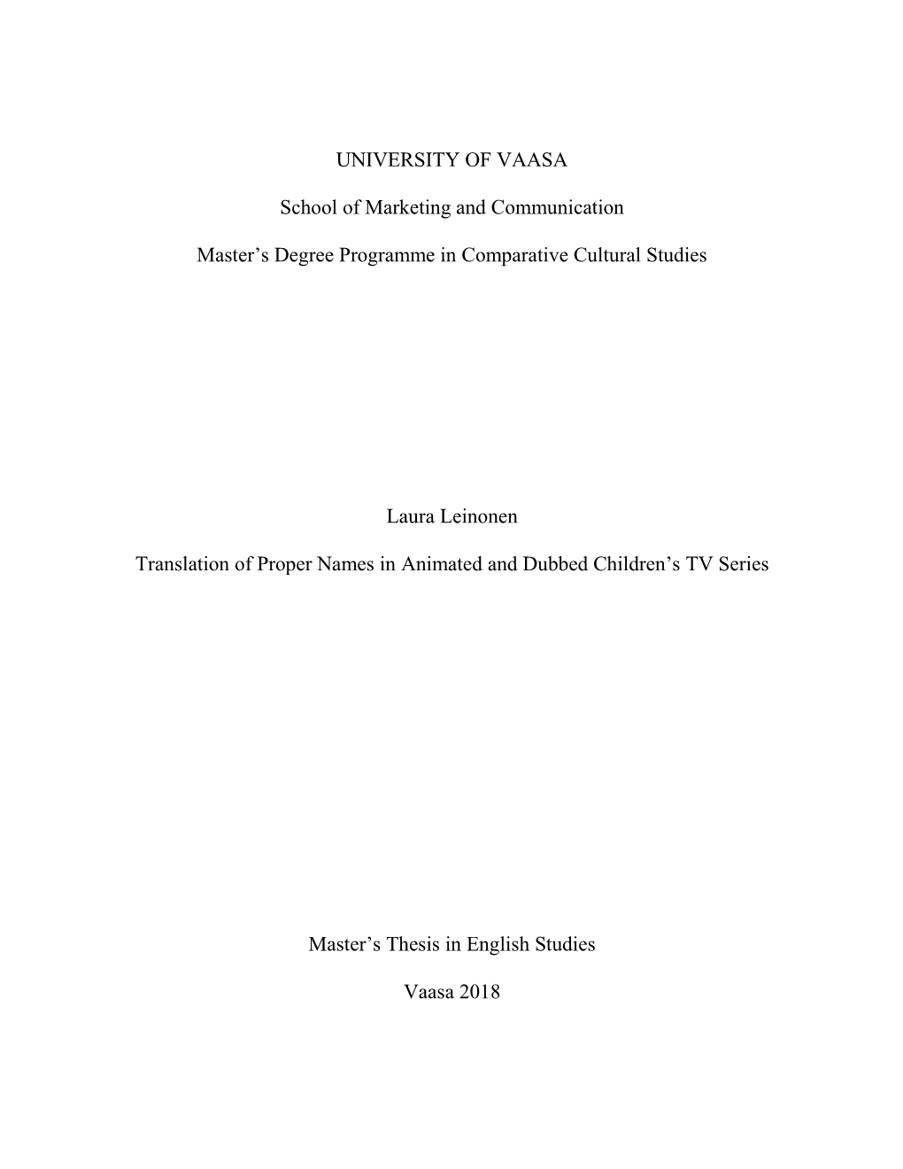 UNIVERSITY of VAASA School of Marketing and Communication