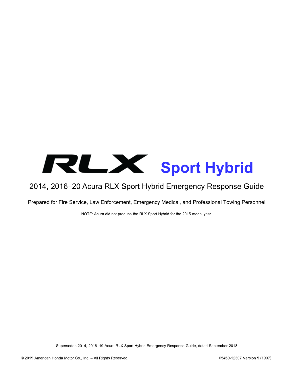 2014, 2016–2020 Acura RLX Sport Hybrid