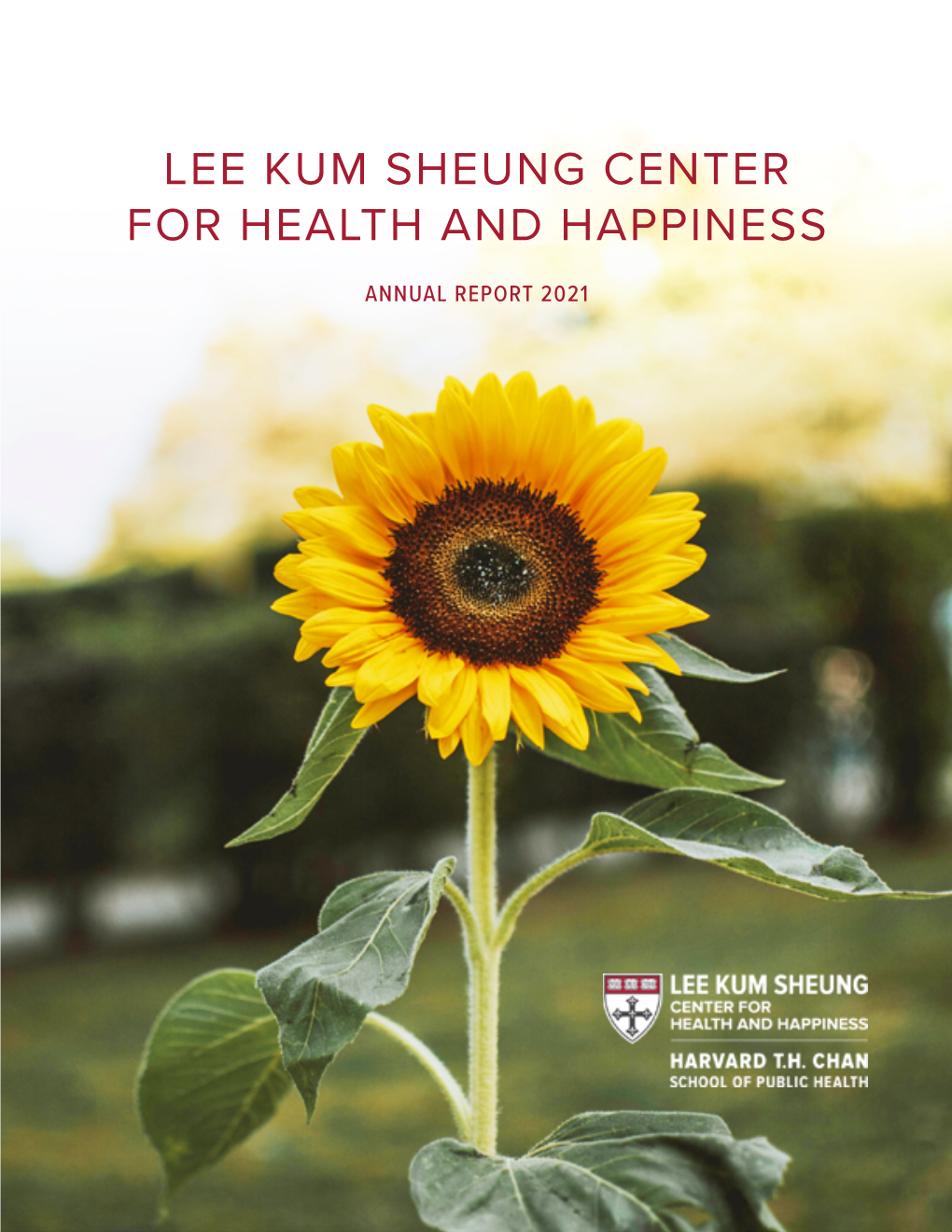 Lee Kum Sheung Center for Health and Happiness