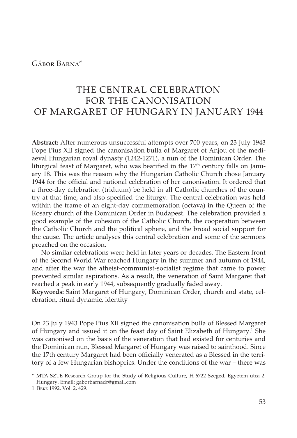 The Central Celebration for the Canonisation of Margaret of Hungary in January 1944
