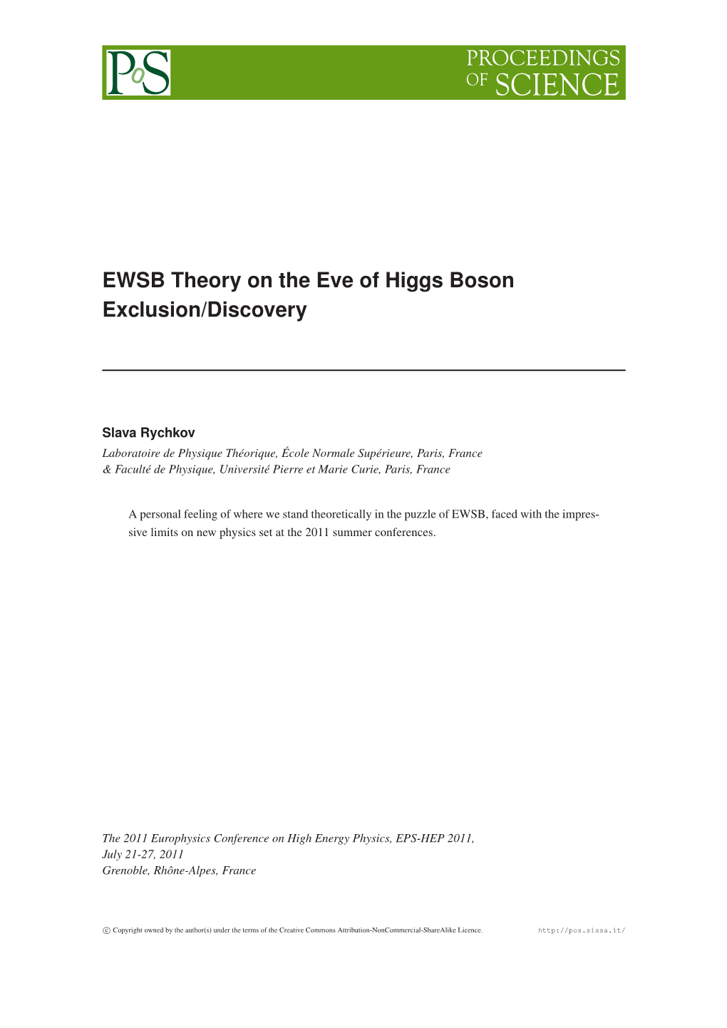 EWSB Theory on the Eve of Higgs Boson Exclusion/Discovery