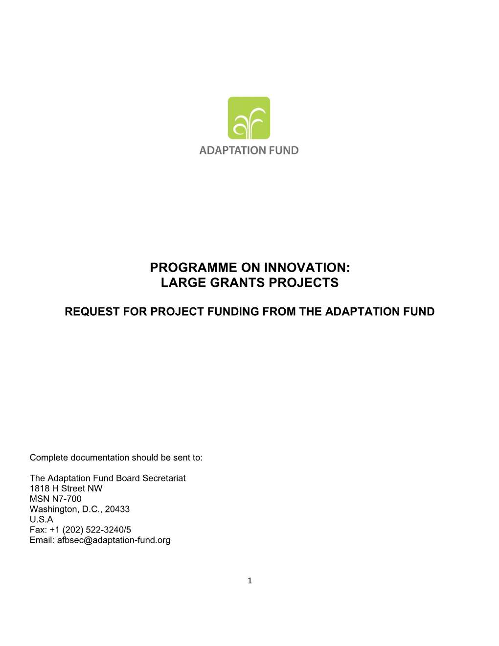 Programme on Innovation: Large Grants Projects