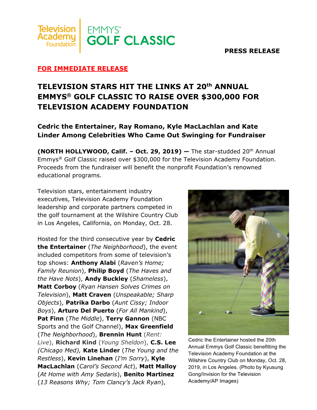 TELEVISION STARS HIT the LINKS at 20Th ANNUAL EMMYS® GOLF CLASSIC to RAISE OVER $300,000 for TELEVISION ACADEMY FOUNDATION