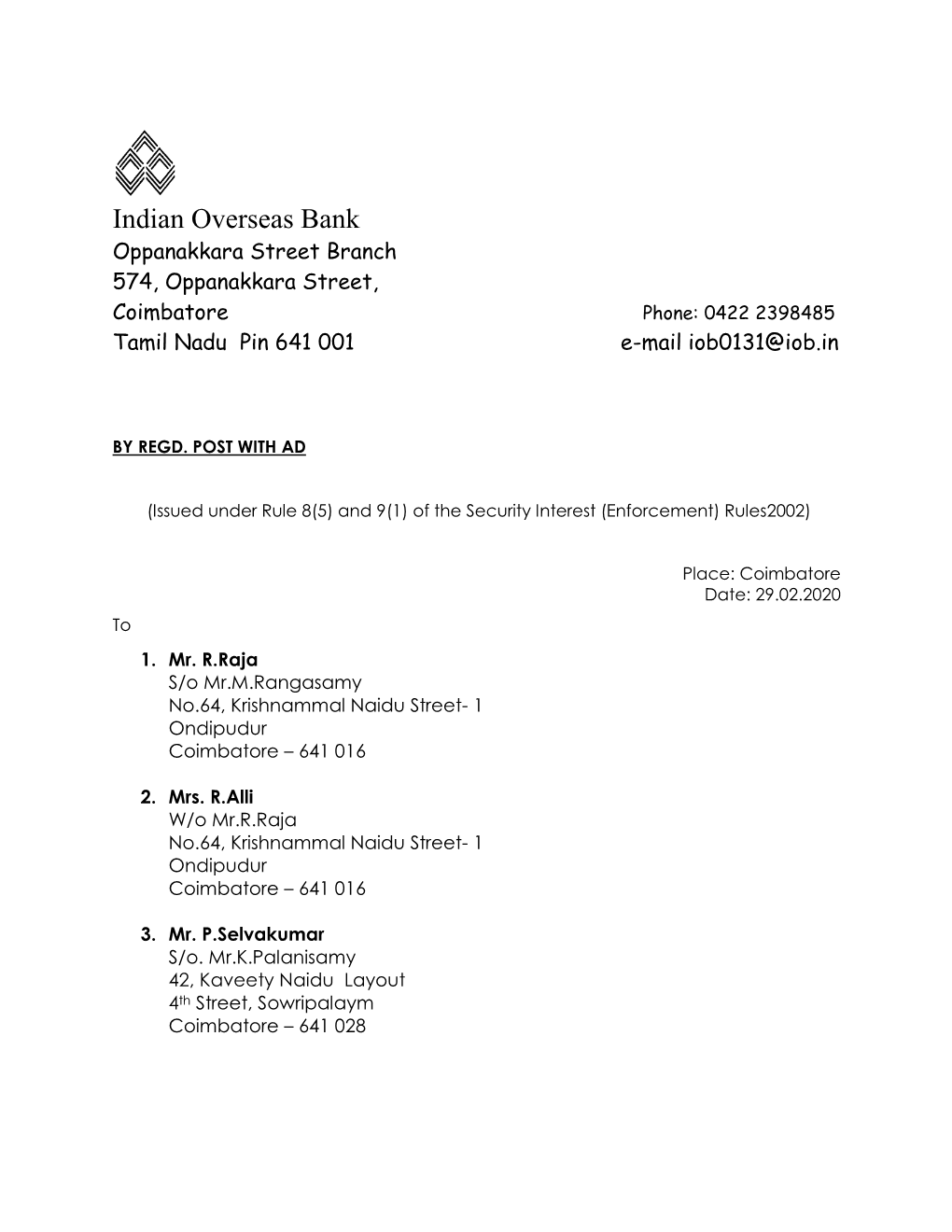 Indian Overseas Bank Oppanakkara Street Branch 574, Oppanakkara Street, Coimbatore Phone: 0422 2398485 Tamil Nadu Pin 641 001 E-Mail Iob0131@Iob.In