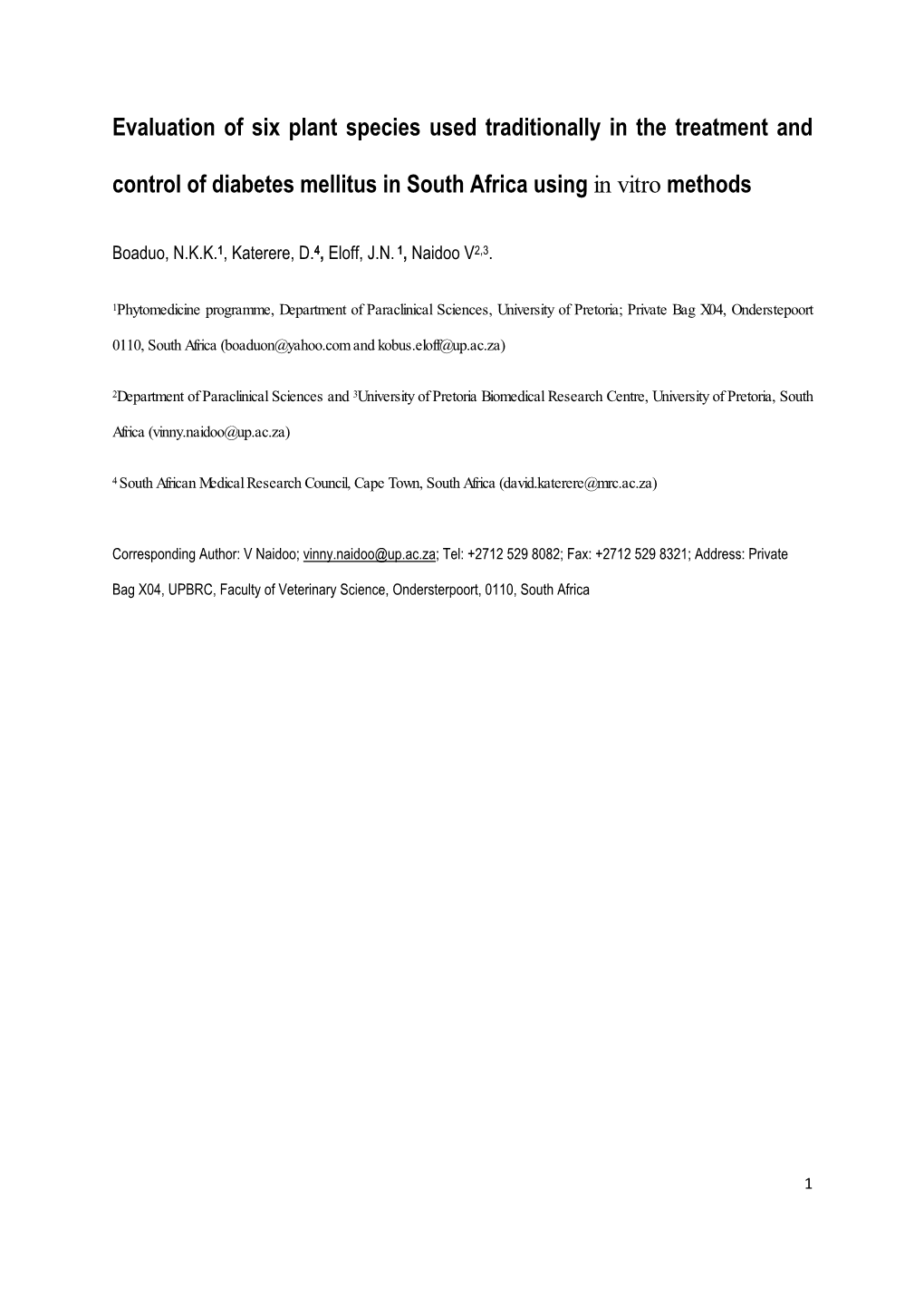 Evaluation of Six Plant Species Used Traditionally in the Treatment and Control of Diabetes Mellitus in South Africa Using in Vitro Methods