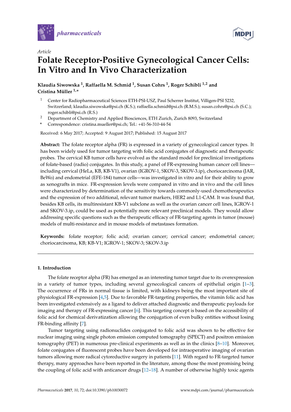 Folate Receptor-Positive Gynecological Cancer Cells: in Vitro and in Vivo Characterization