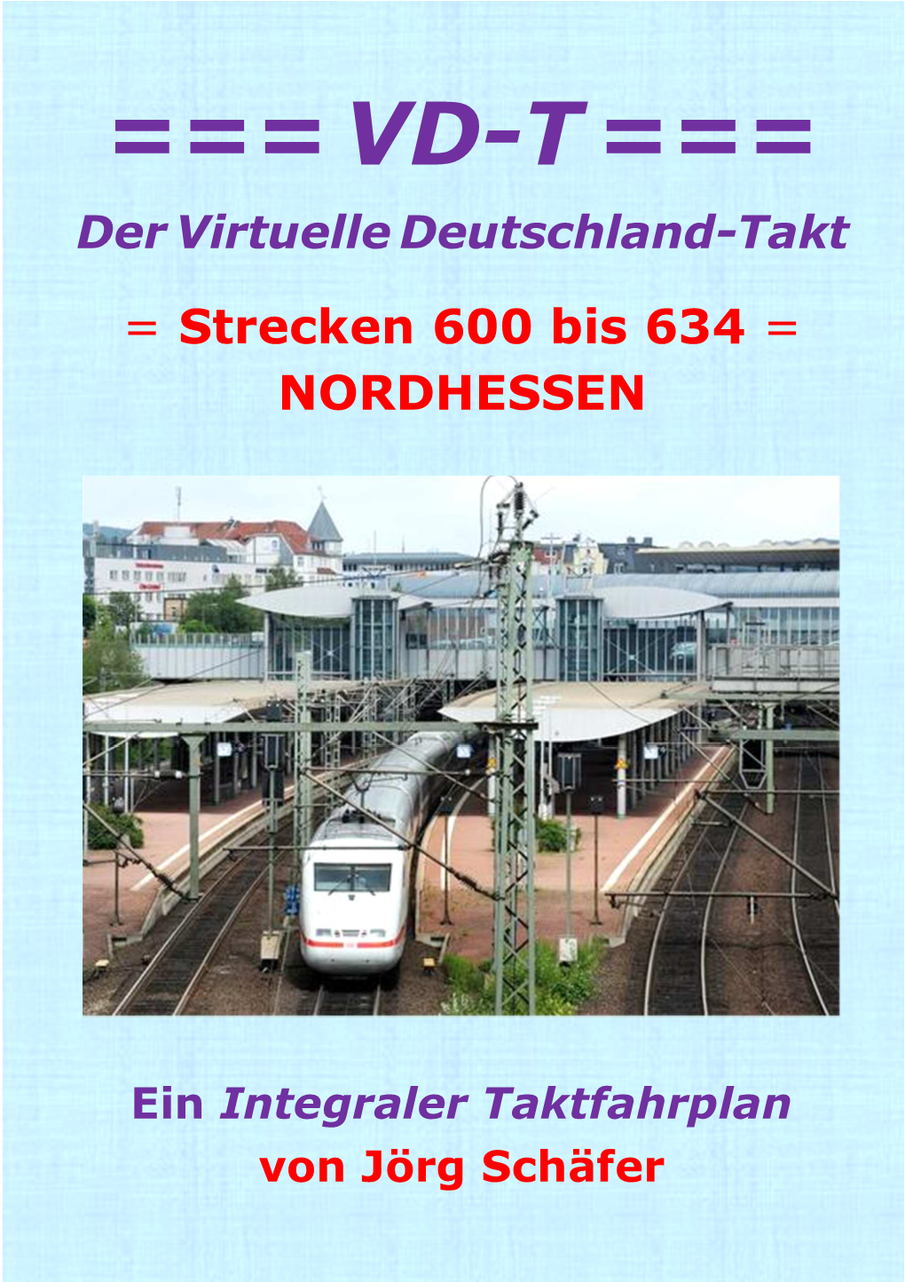 Strecken 600 Bis 634 = NORDHESSEN