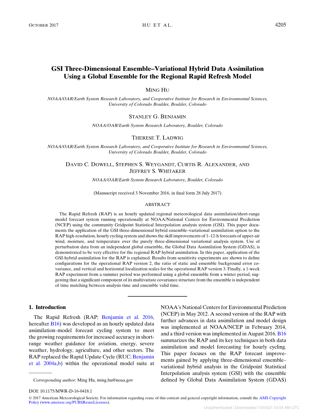 GSI Three-Dimensional Ensemble–Variational Hybrid Data Assimilation Using a Global Ensemble for the Regional Rapid Refresh Model