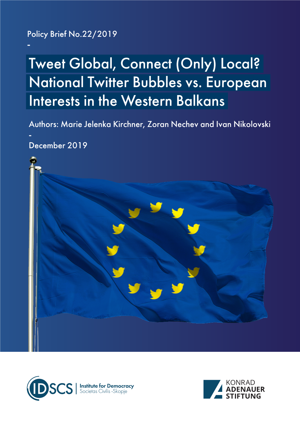 National Twitter Bubbles Vs. European Interests in the Western Balkans