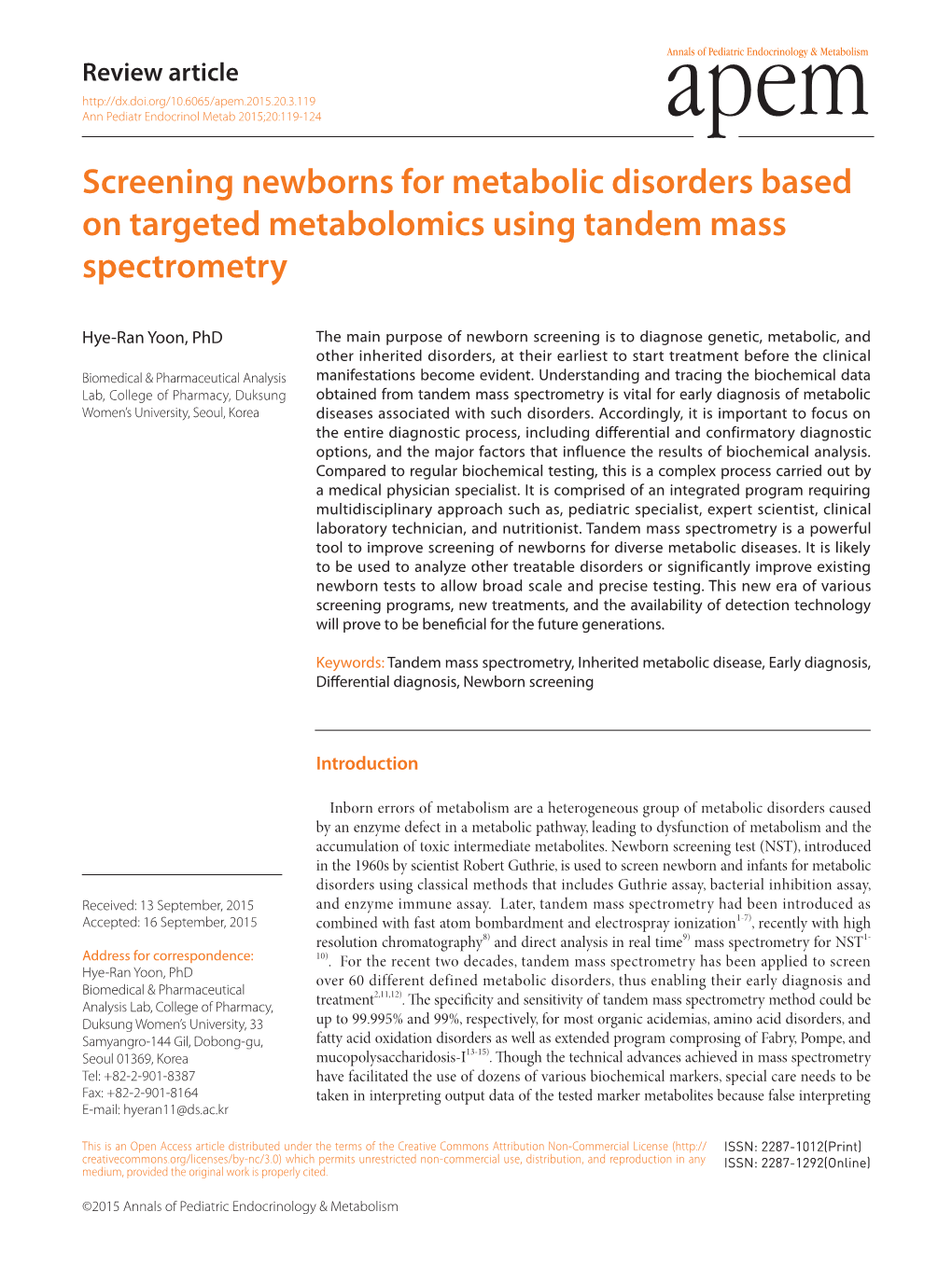 Screening Newborns for Metabolic Disorders Based on Targeted Metabolomics Using Tandem Mass Spectrometry