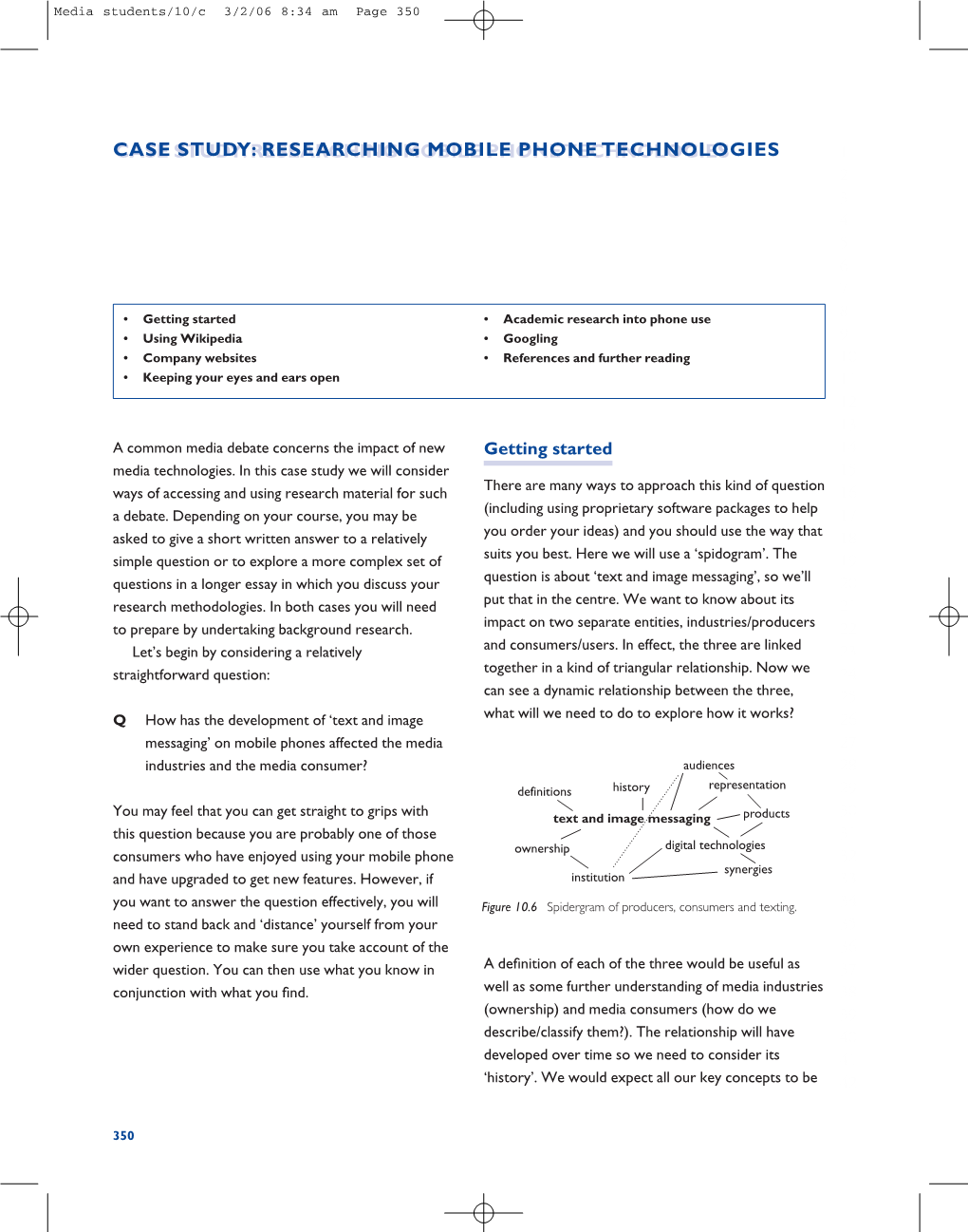 Case Study: Researching Mobile Phone Technologies