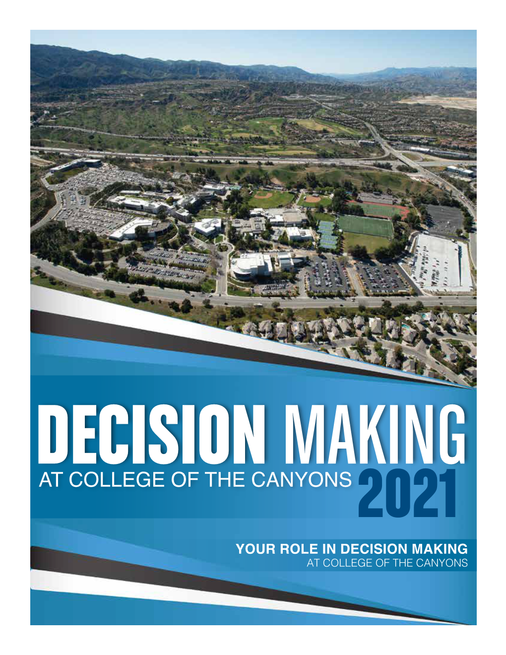 Decision Making at College of the Canyons 2021