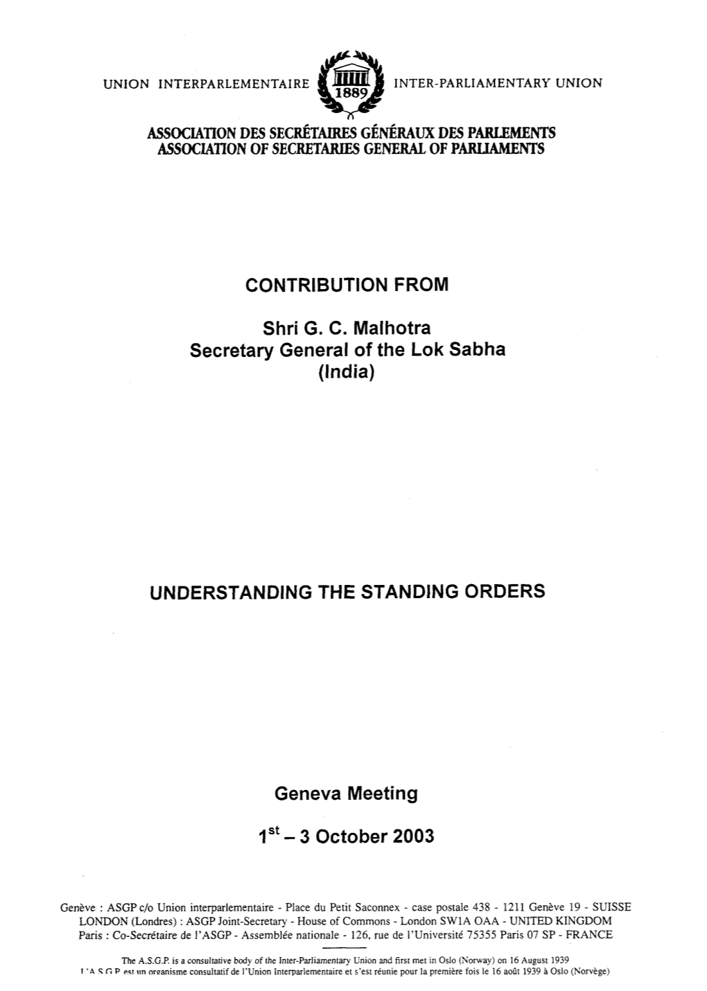 Understanding the Standing Orders: Shri G. C. Malhotra