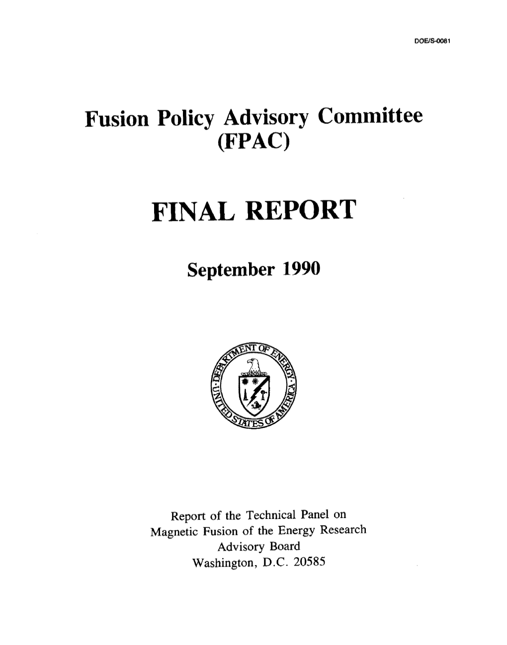 Fusion Policy Advisory Committee (FPAC) Final Report