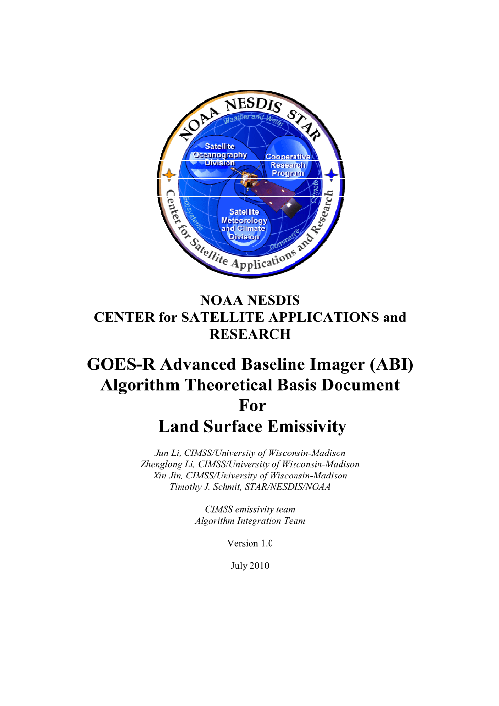 GOES-R Advanced Bas Algorithm Theoretica Land Surface R Advanced Baseline Imager (ABI) Algorithm Theoretical Basis Document