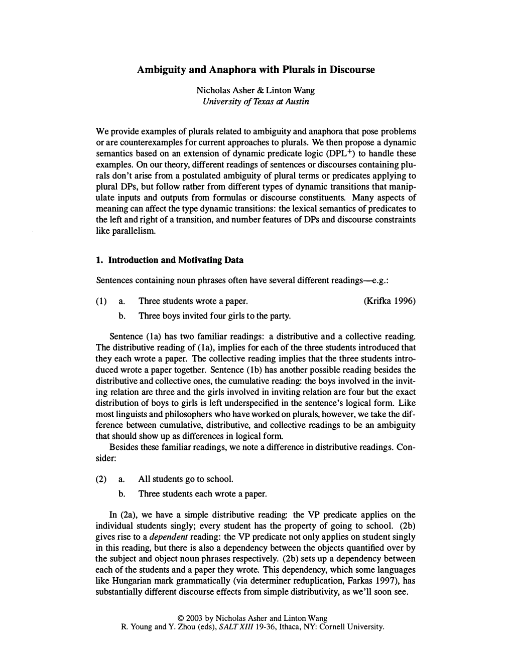 Ambiguity and Anapbora with Plurals in Discourse