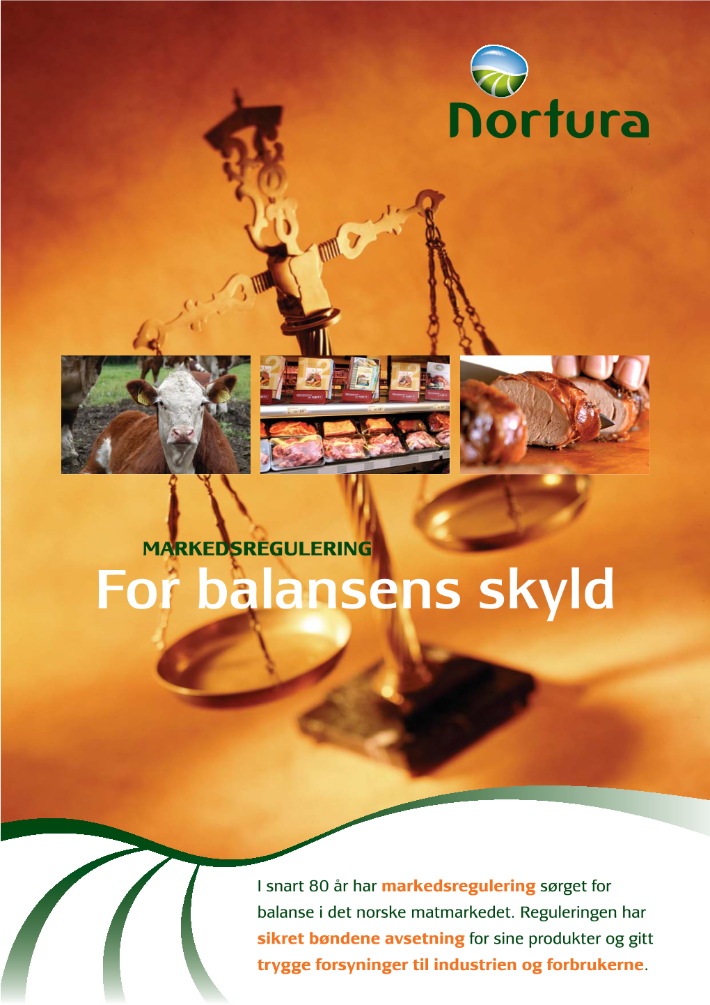 MARKEDSREGULERING for Balansens Skyld