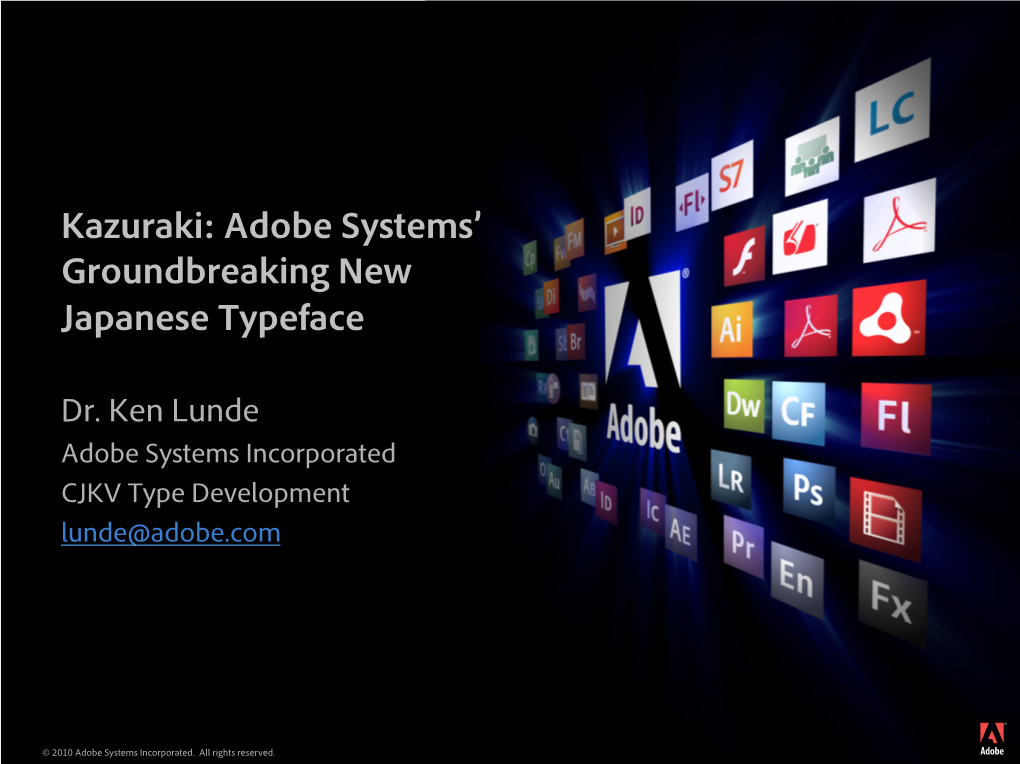 Kazuraki: Adobe Systems' Groundbreaking New Japanese