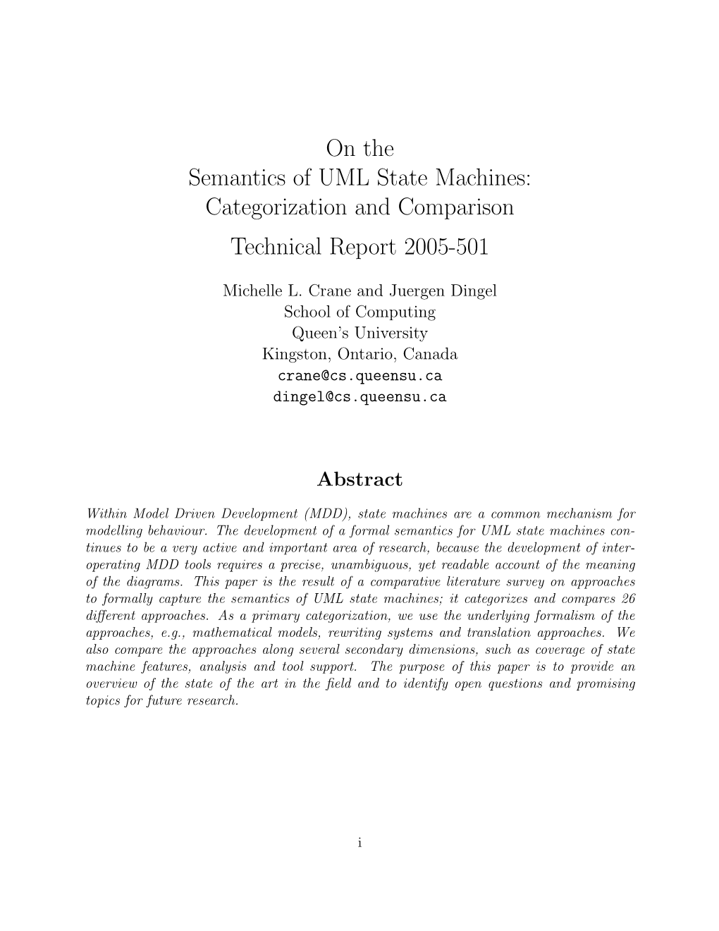 On the Semantics of UML State Machines: Categorization and Comparison Technical Report 2005-501