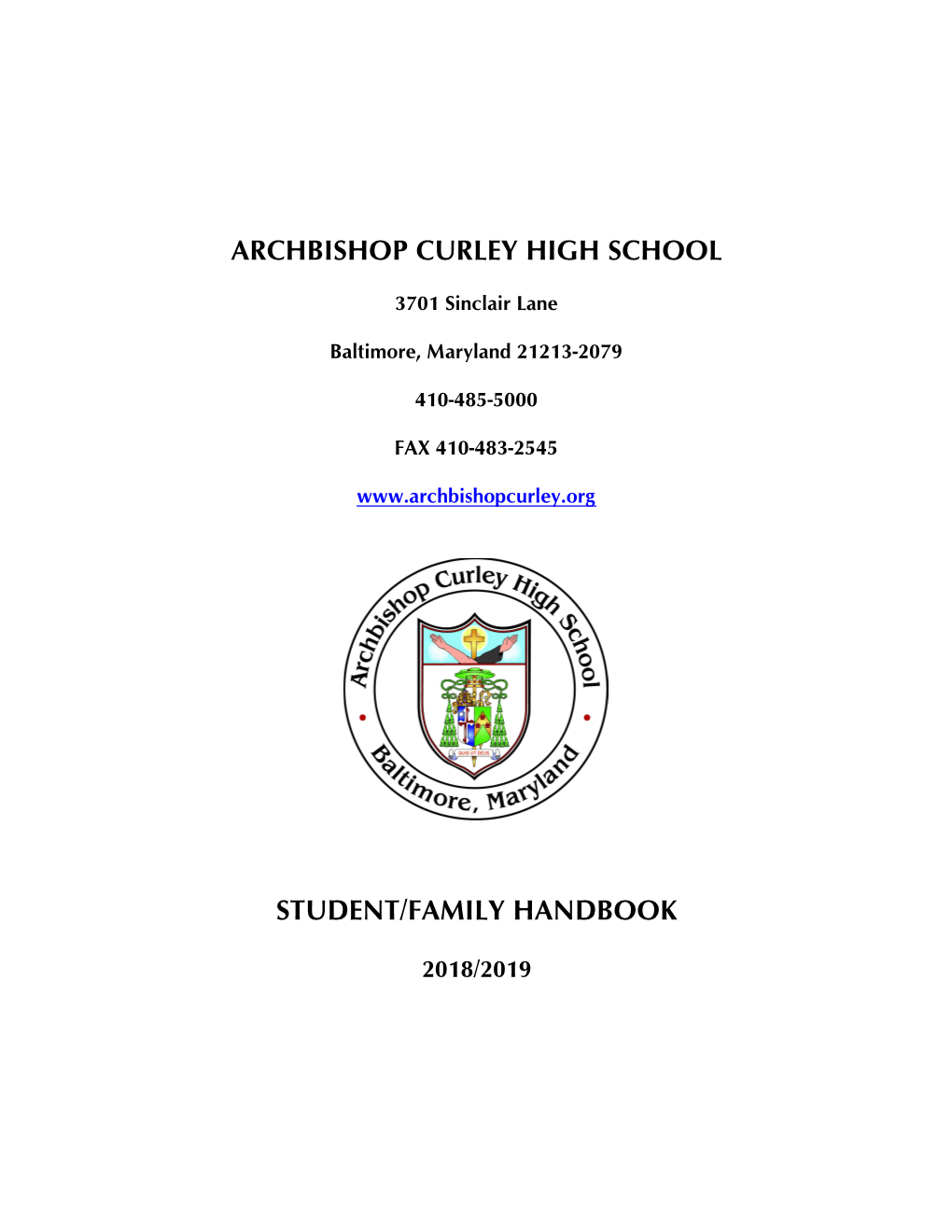 Archbishop Curley High School Student/Family