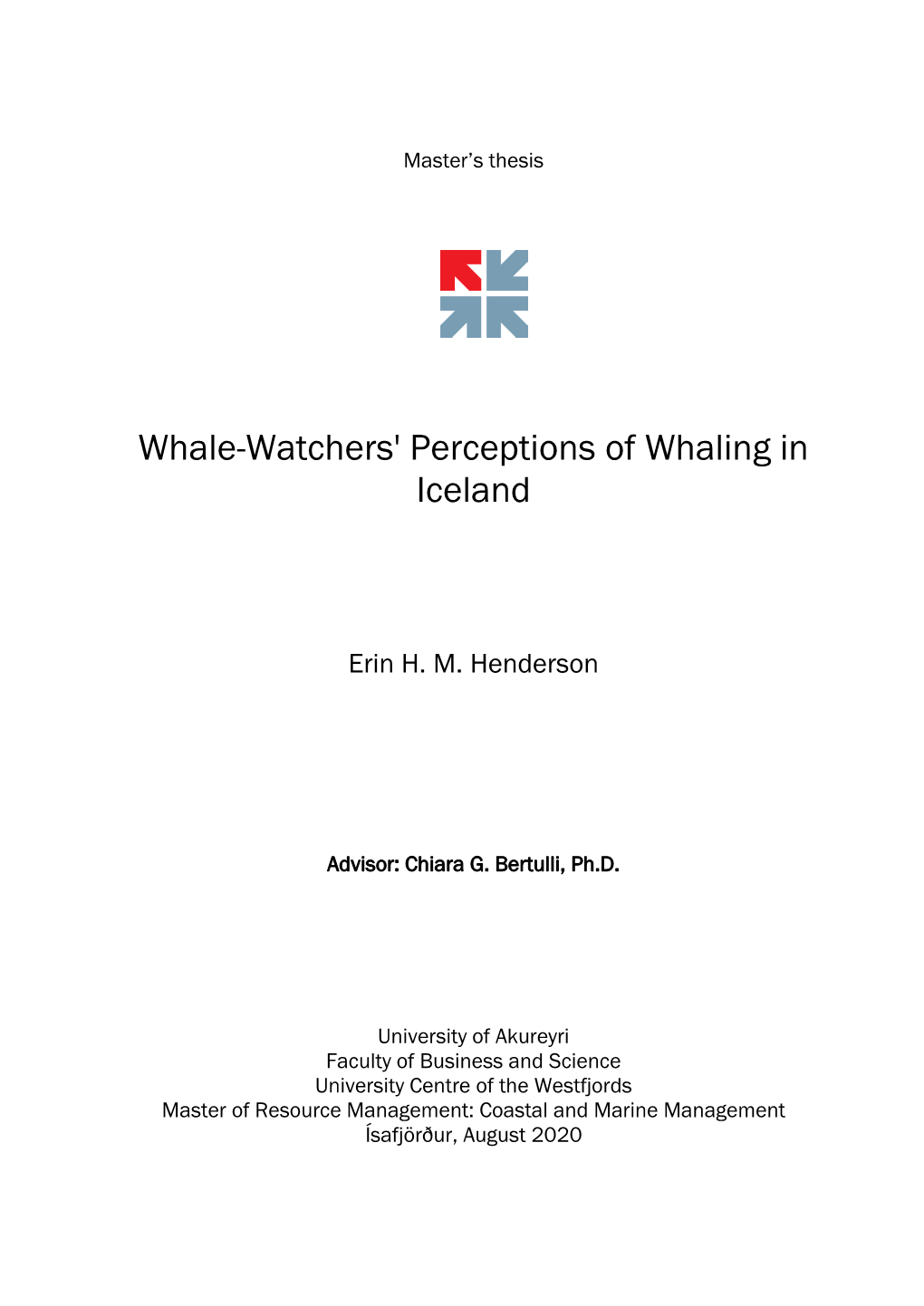 Whale-Watchers' Perceptions of Whaling in Iceland