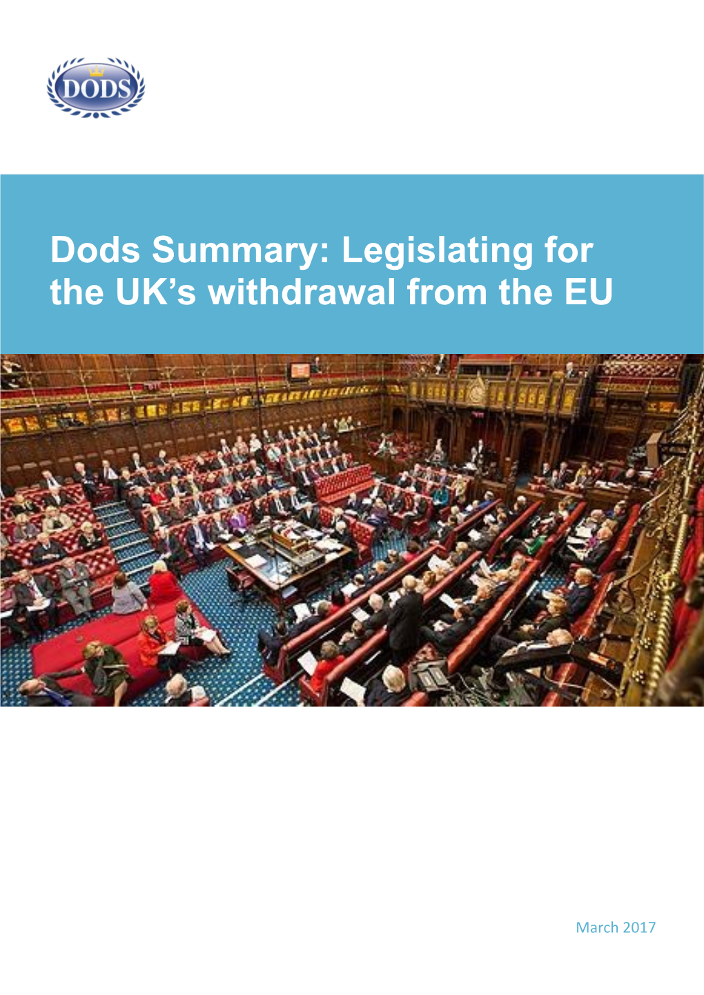 Dods Summary: Legislating for the UK's Withdrawal from the EU