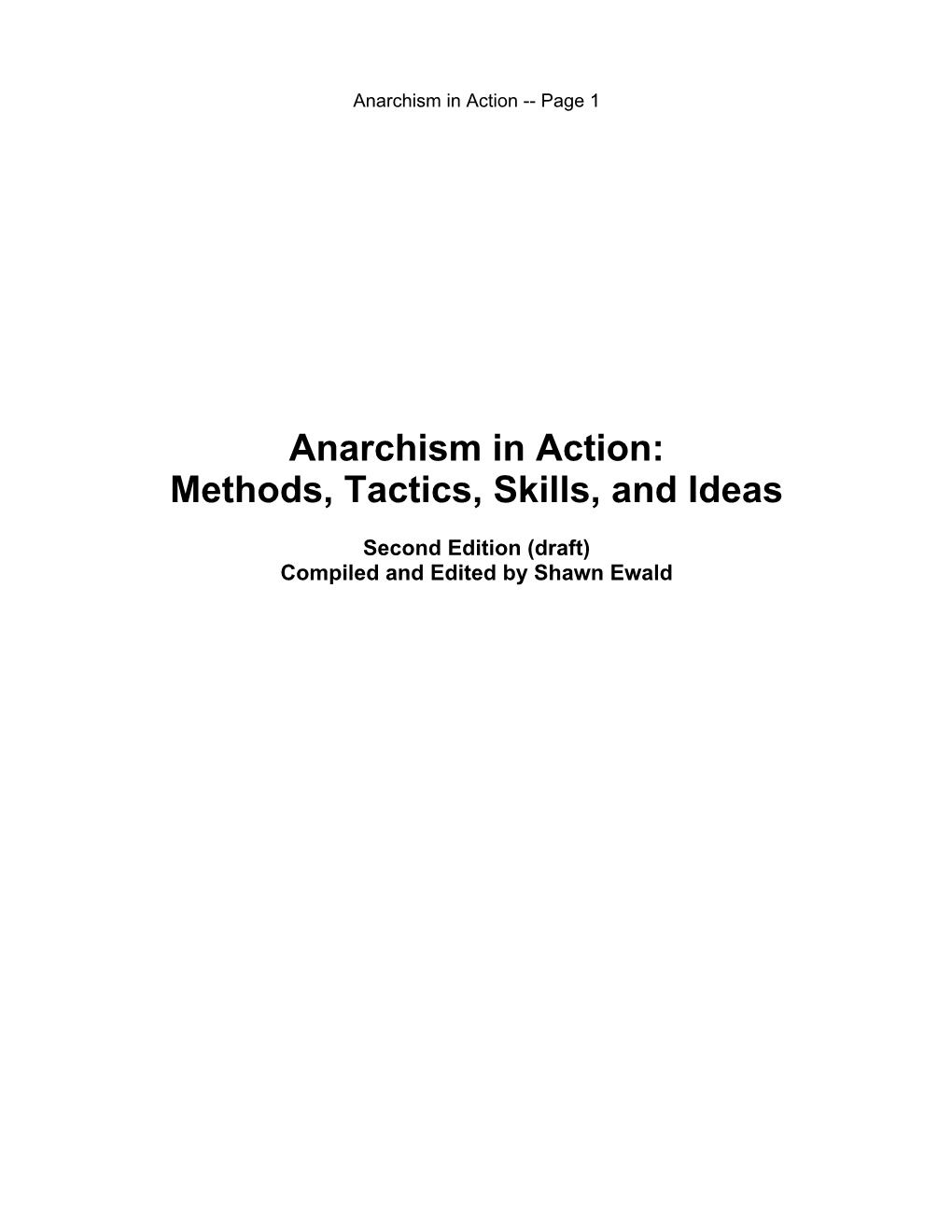 Anarchism in Action: Methods, Tactics, Skills, and Ideas