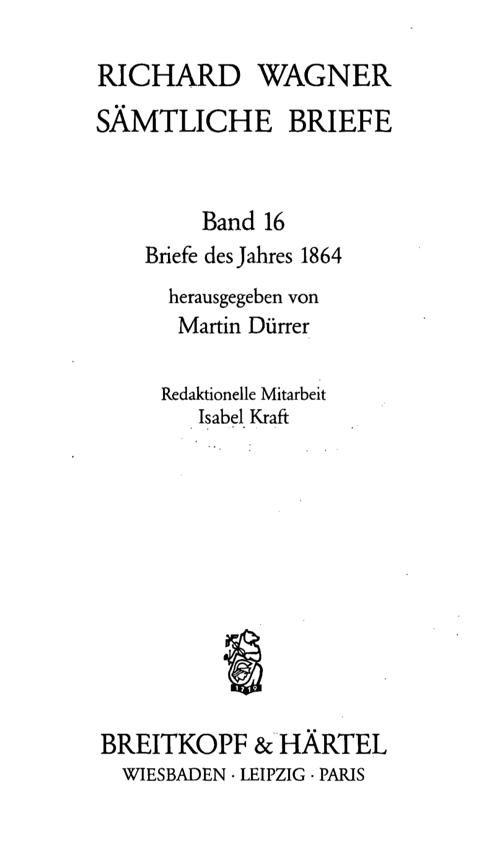 Richard Wagner Sämtliche Briefe Breitkopf & Hartel