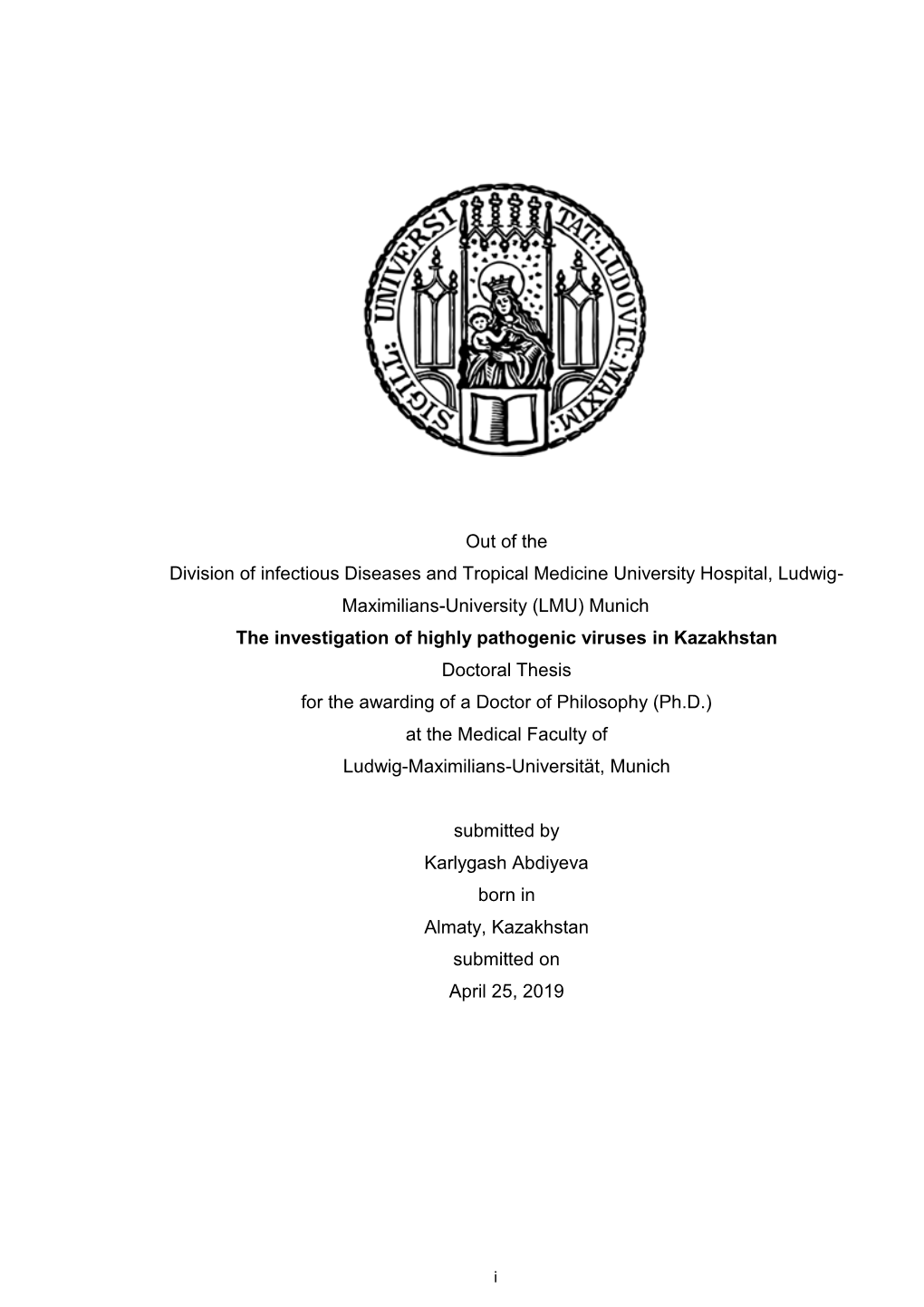 The Investigation of Highly Pathogenic Viruses in Kazakhstan