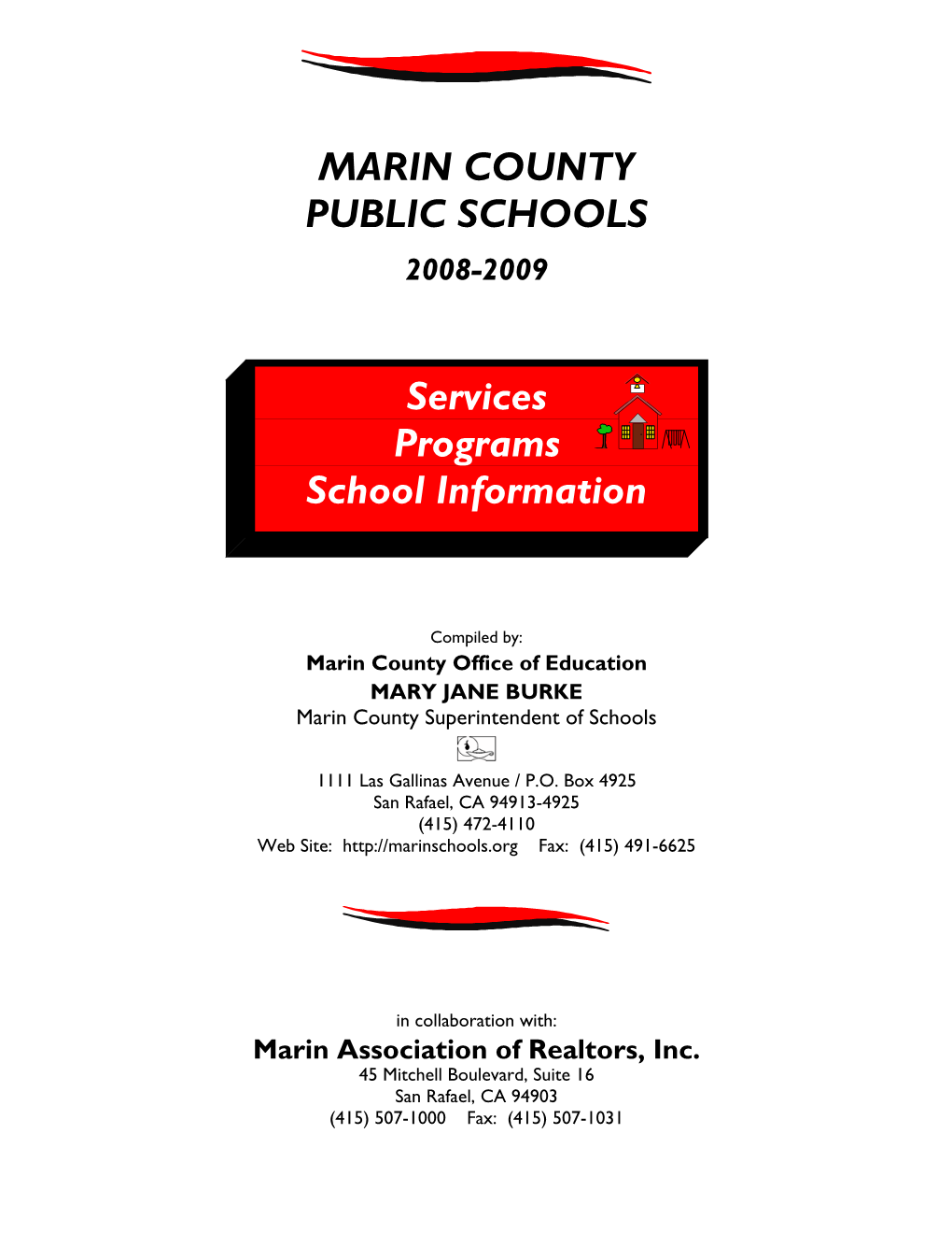 MARIN COUNTY PUBLIC SCHOOLS Services Programs School