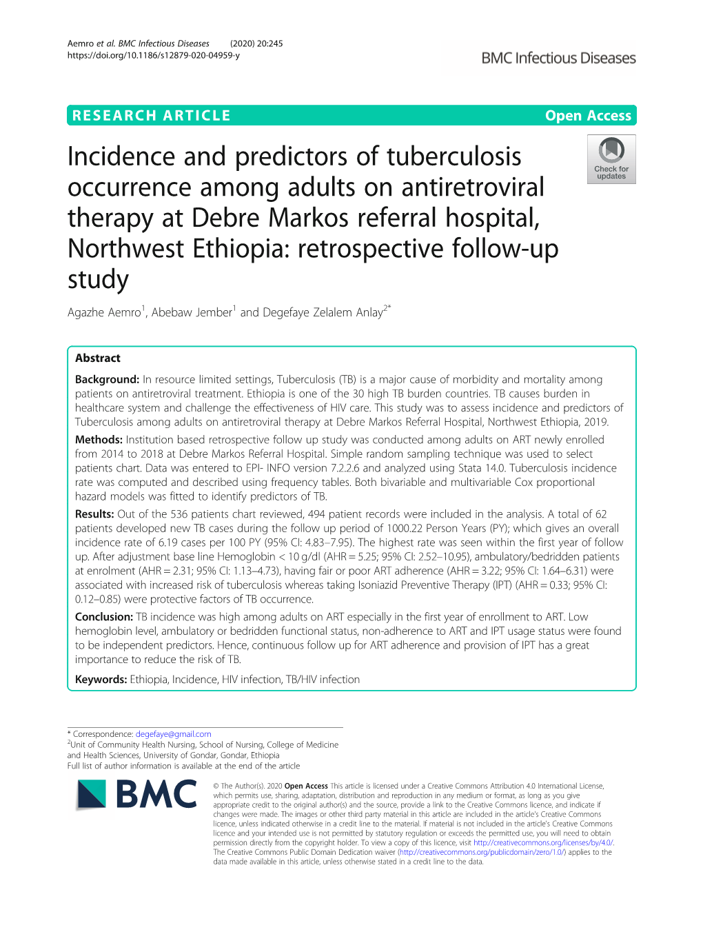 Incidence and Predictors of Tuberculosis Occurrence Among Adults on Antiretroviral Therapy at Debre Markos Referral Hospital, No