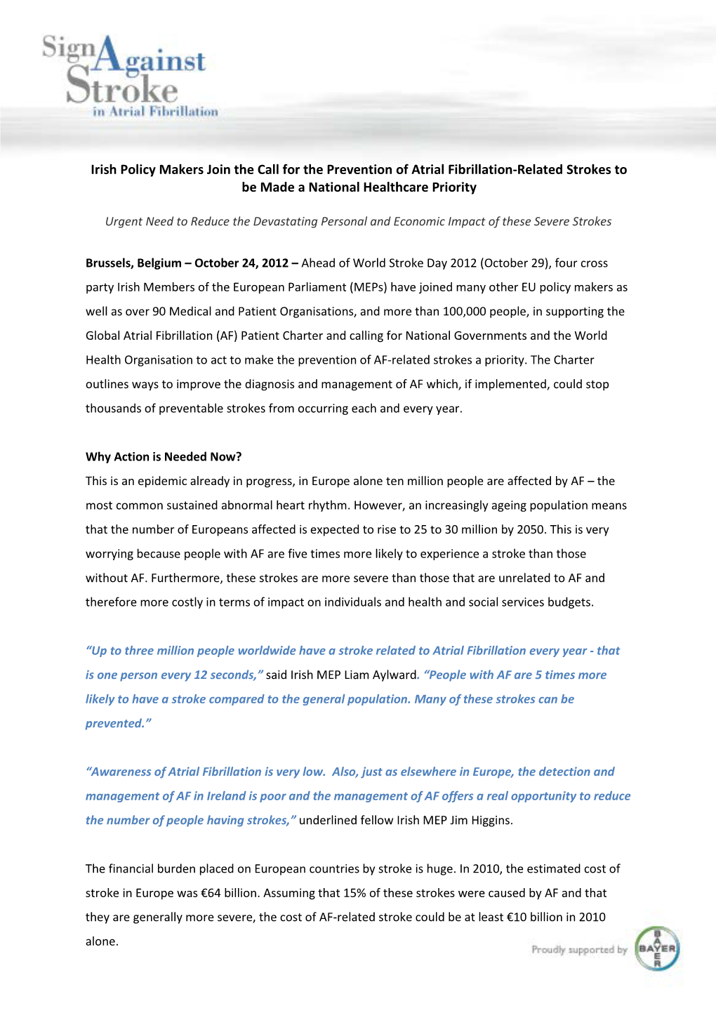 Irish Policy Makers Join the Call for the Prevention of Atrial Fibrillation-Related Strokes to Be Made a National Healthcare Priority