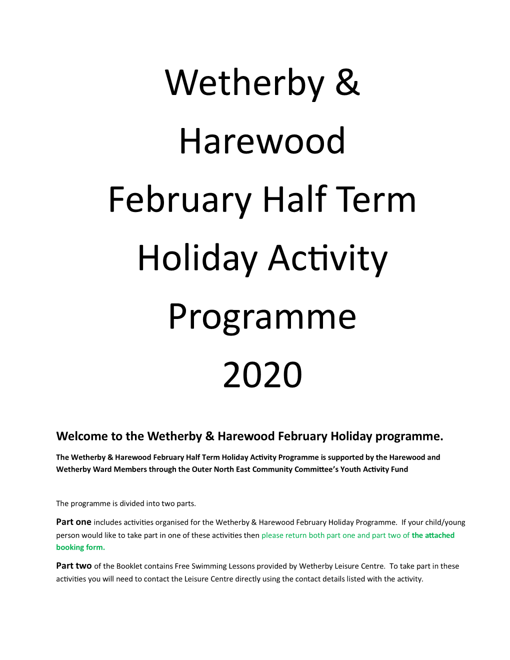 Wetherby & Harewood February Half Term Holiday Activity Programme