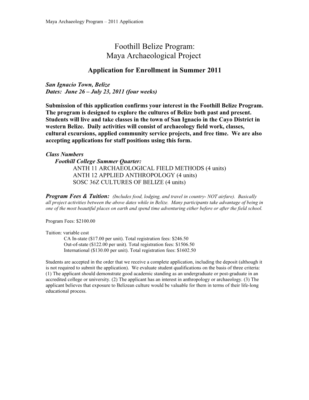 Part B: Application Ofr Enrollment in the Summer 2000 Maya Archaeological Field School