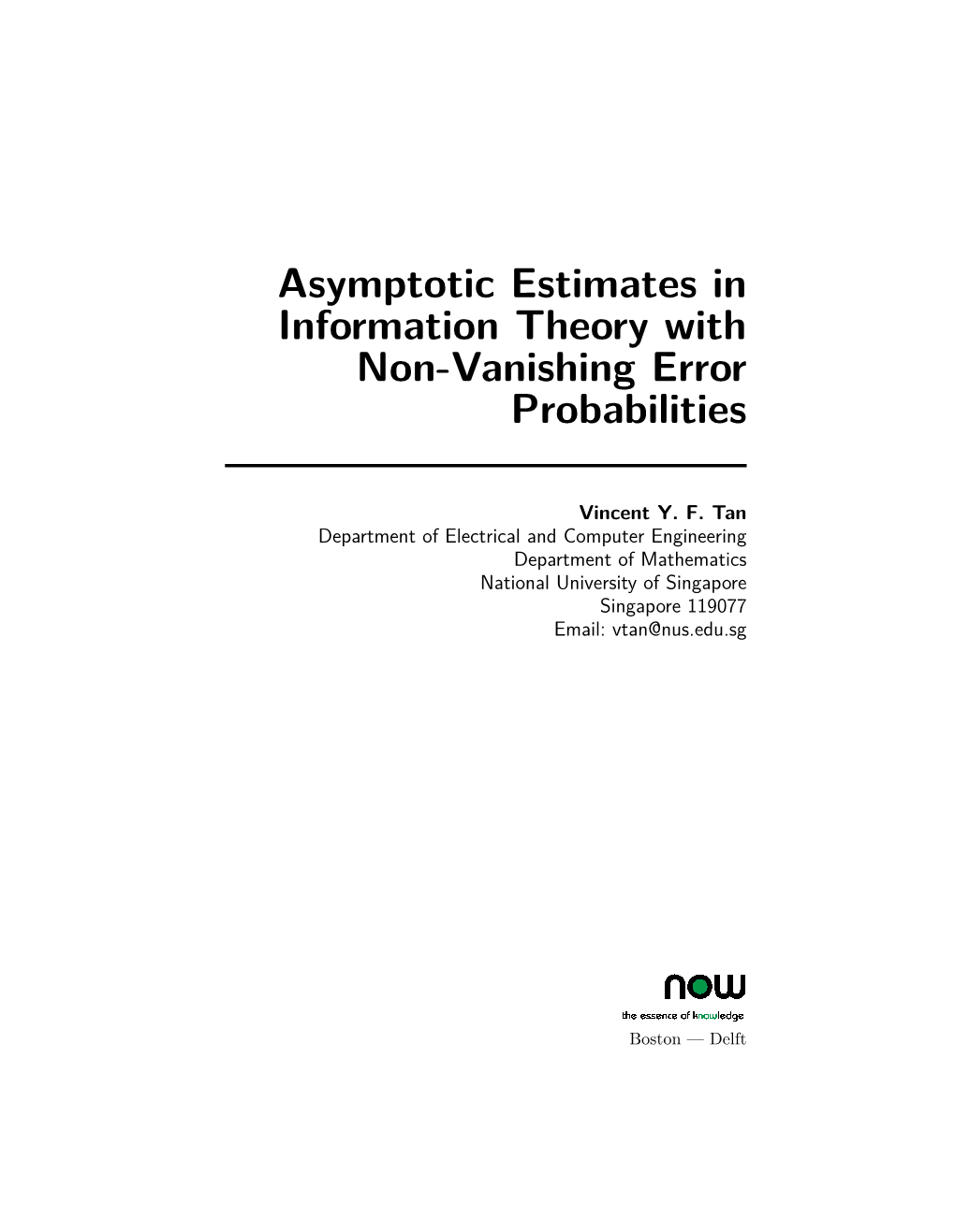 Asymptotic Estimates in Information Theory with Non-Vanishing Error Probabilities