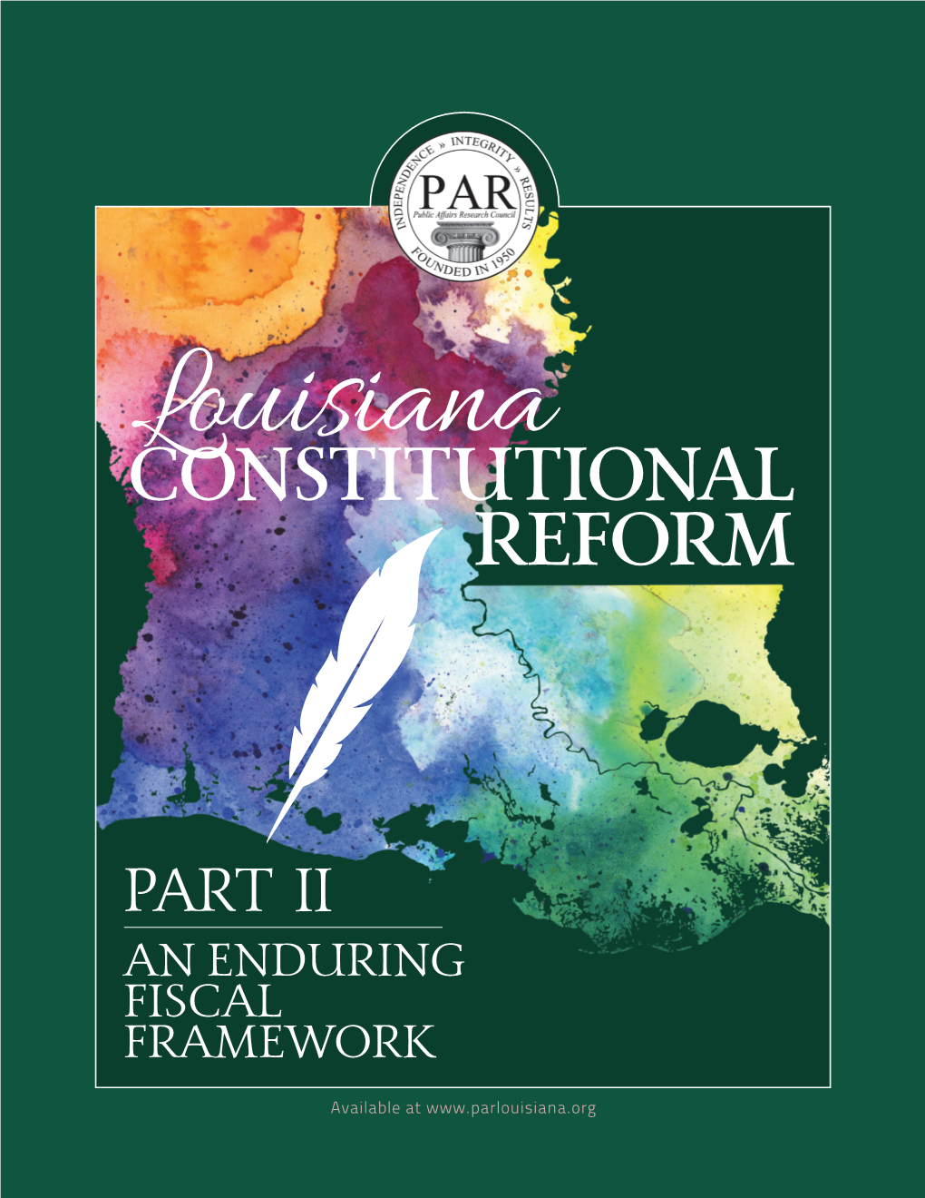 “Louisiana Constitutional Reform.” PART II