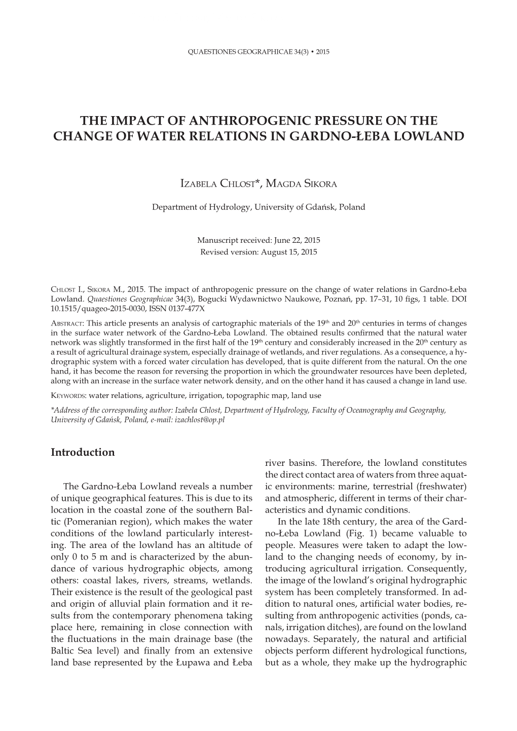 The Impact of Anthropogenic Pressure on the Change of Water Relations in Gardno-Łeba Lowland