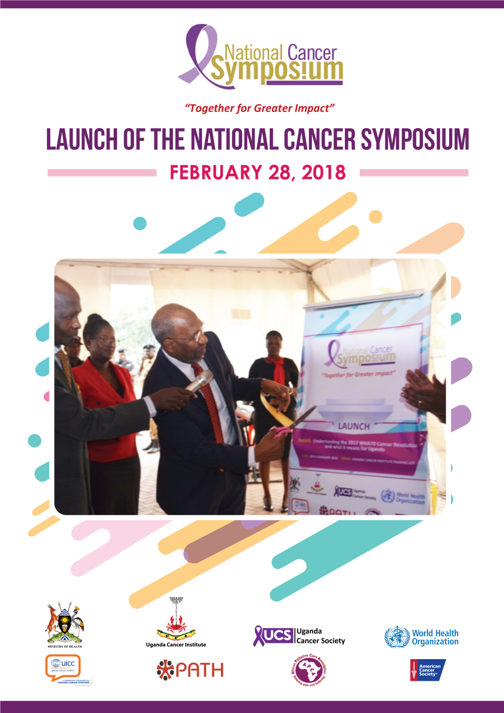 LAUNCH of the NATIONAL CANCER SYMPOSIUM REPORT 08 Dec 2019