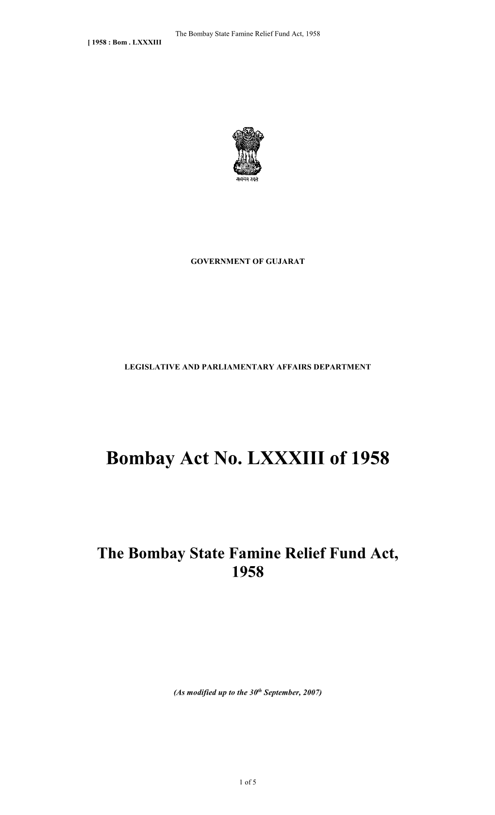 Bombay Act No. LXXXIII of 1958 the Bombay State Famine