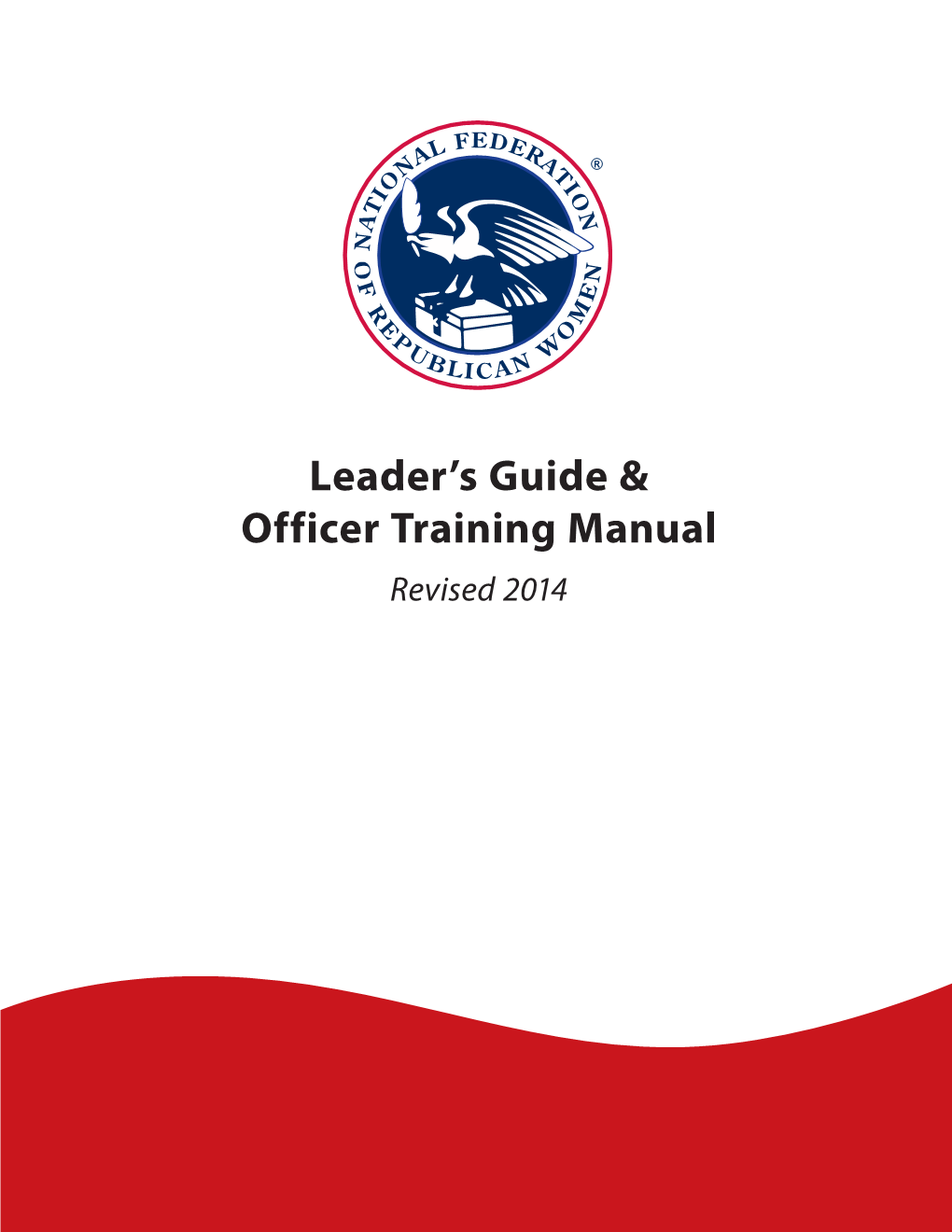 NFRW Leader's Guide and Officer Training Manual