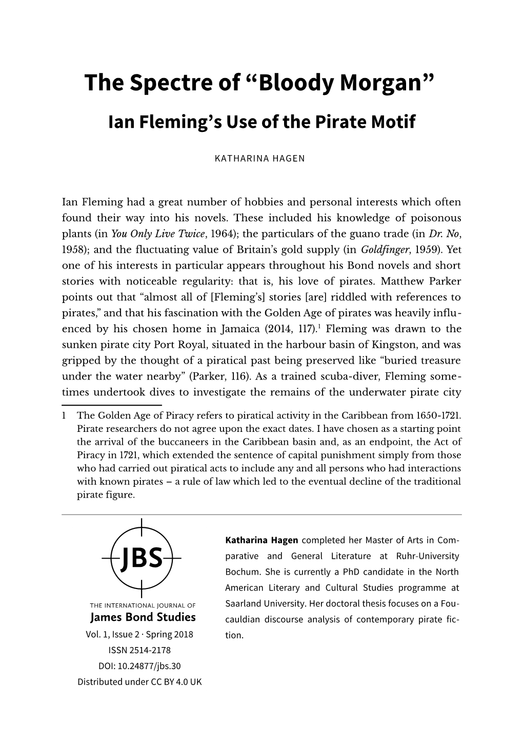 Bloody Morgan” Ian Fleming’S Use of the Pirate Motif